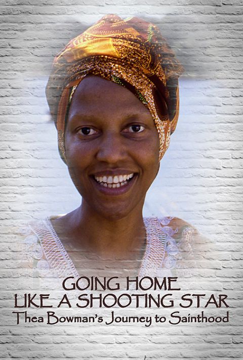 An official promotional poster for the documentary "Going Home Like a Shooting Star: Thea Bowman's Journey to Sainthood" (CNS/Courtesy of NewGroup Media)